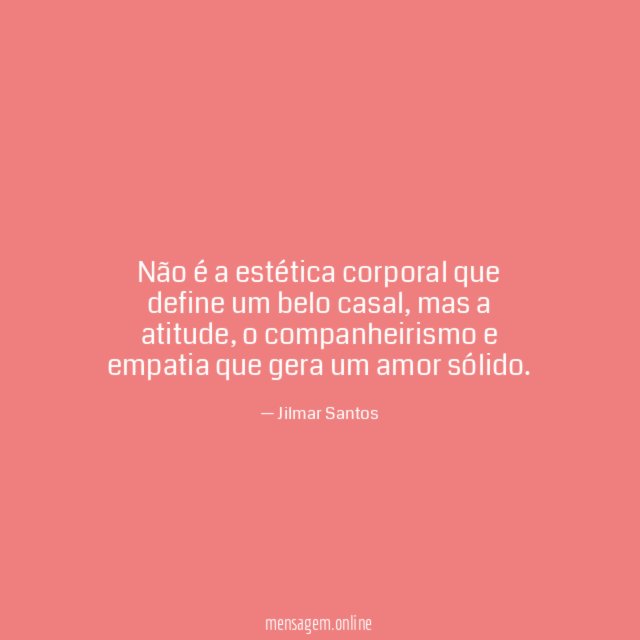 Não é a estética corporal que define um belo casal
