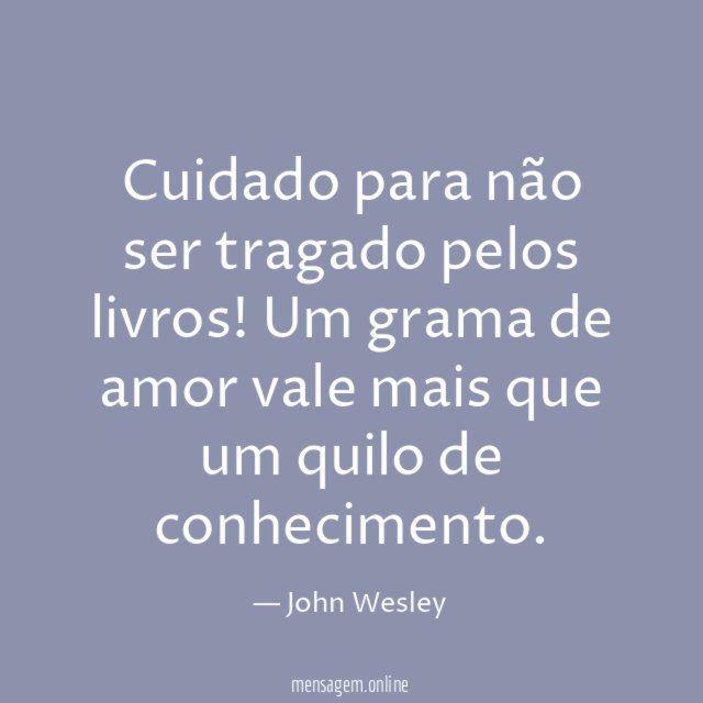 Cuidado para não ser tragado pelos livros
