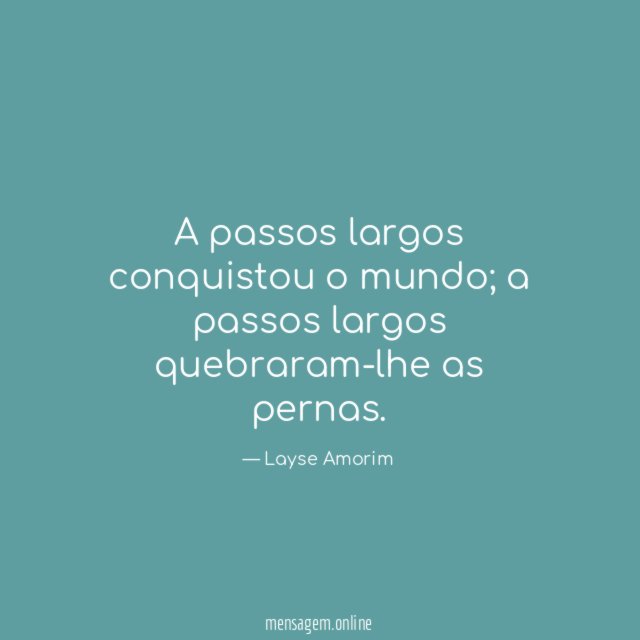 A passos largos conquistou o mundo