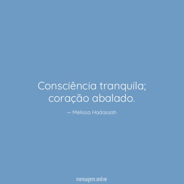 Consciência tranquila