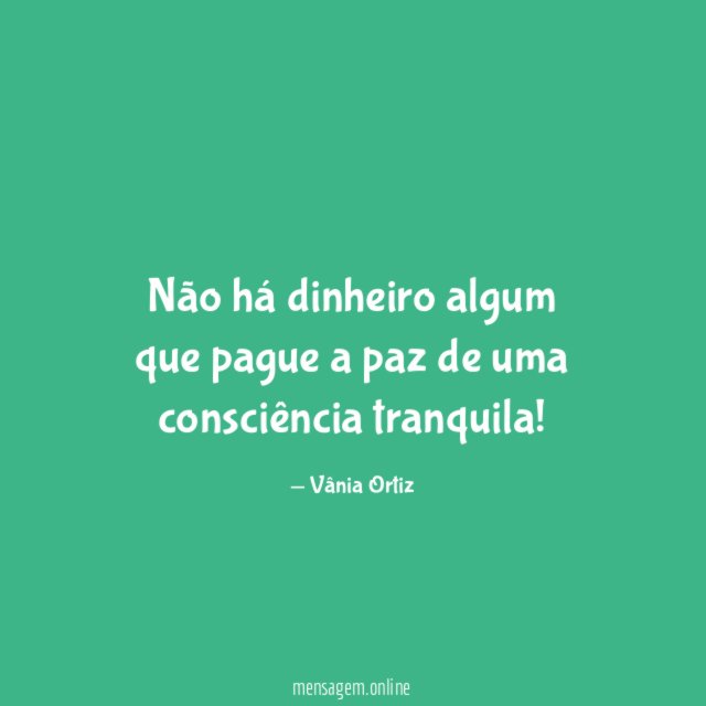 Não há dinheiro algum que pague a paz