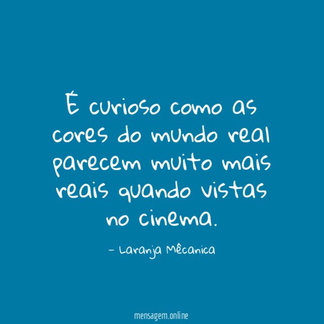 É curioso como as cores do mundo real