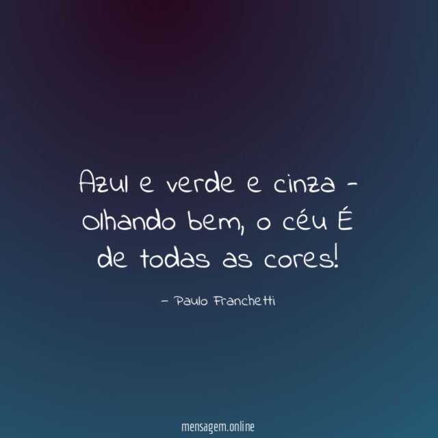 Azul e verde e cinza - Olhando bem