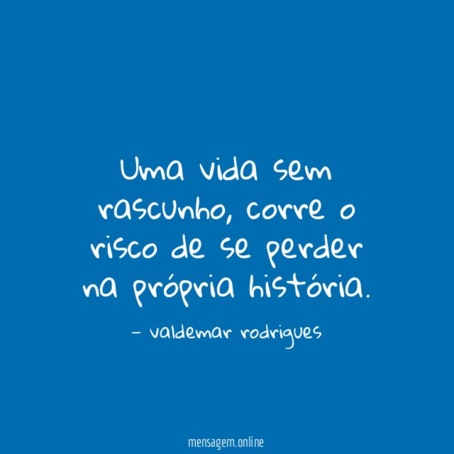 Uma vida sem rascunho