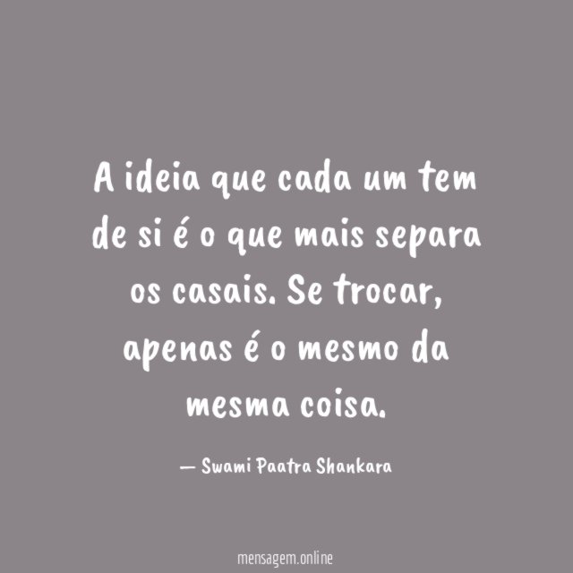 A ideia que cada um tem de si