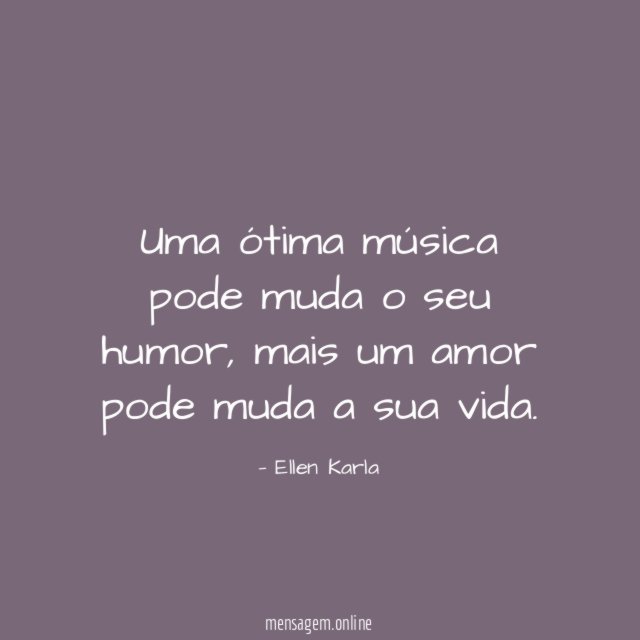 Uma ótima música pode muda o seu humor