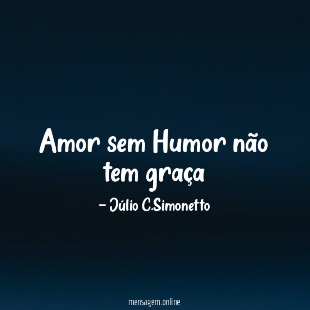 Amor sem Humor não tem graça