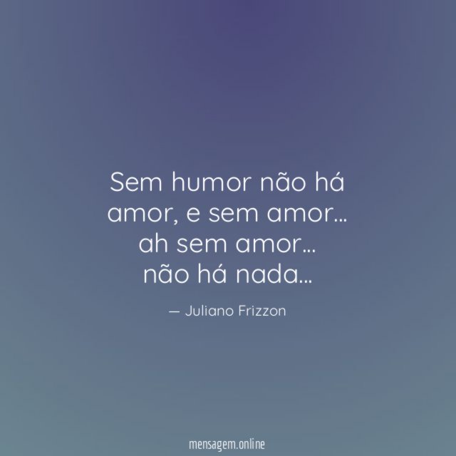 Sem humor não há amor
