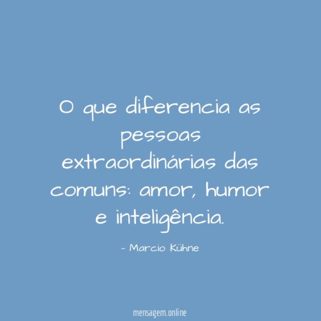 O que diferencia as pessoas extraordinárias das comuns