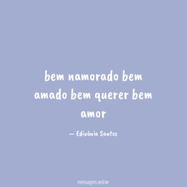 bem namorado bem amado bem querer bem amor