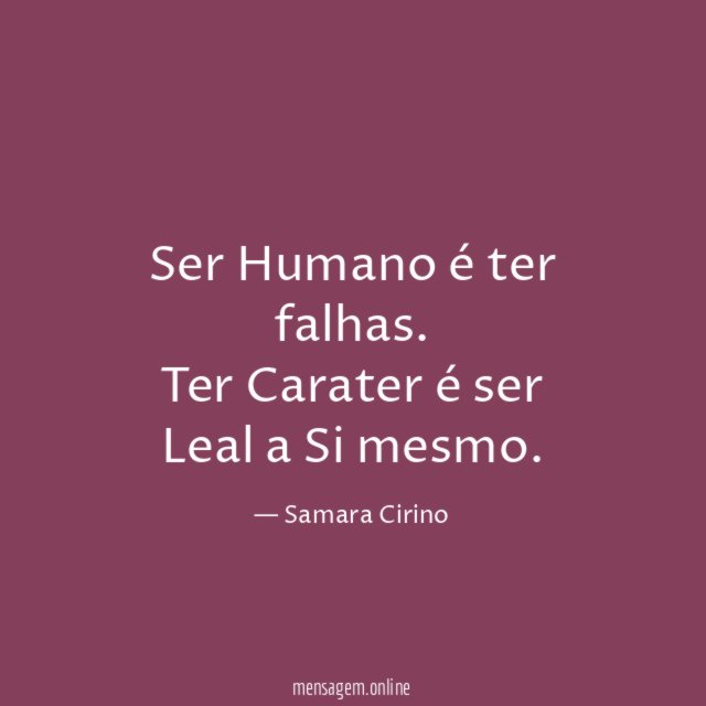 Ser Humano é ter falhas