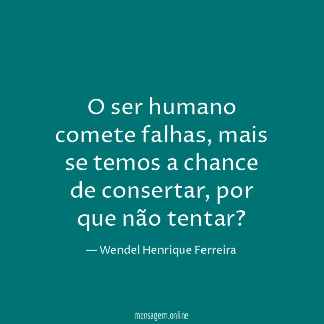 O ser humano comete falhas