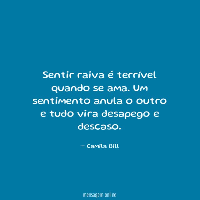 sentir raiva é terrível quando se ama