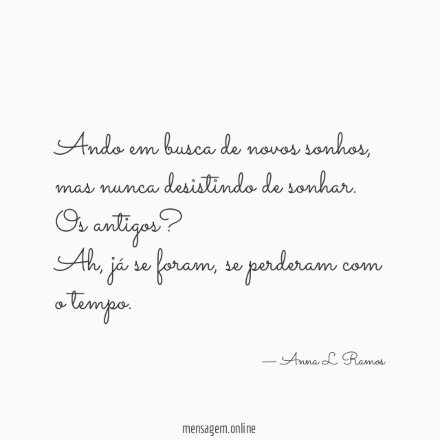 Ando em busca de novos sonhos