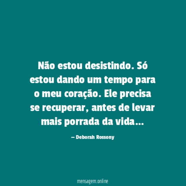 Não estou desistindo