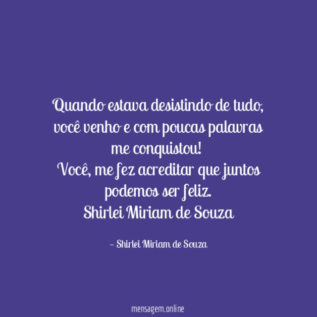 Quando estava desistindo de tudo