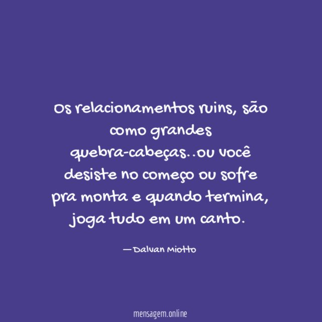 Os relacionamentos ruins