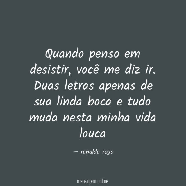 Quando penso em desistir