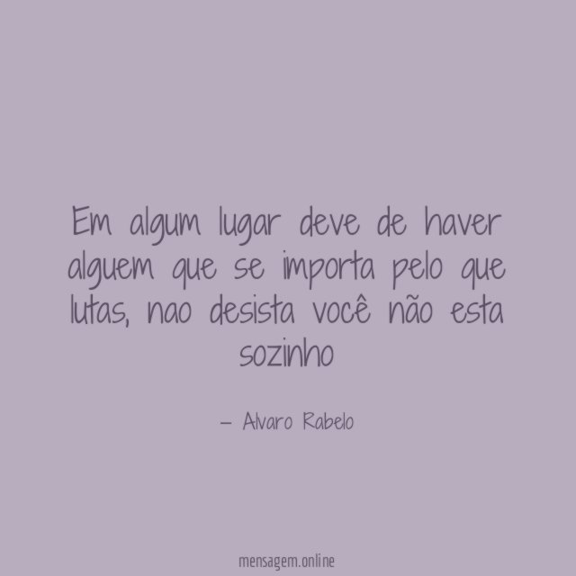 Em algum lugar deve de haver alguem que