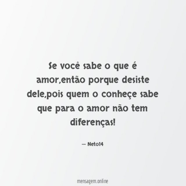 Se você sabe o que é amor
