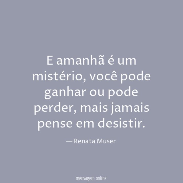 E amanhã é um mistério