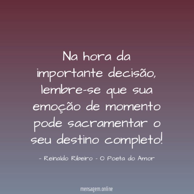 Na hora da importante decisão