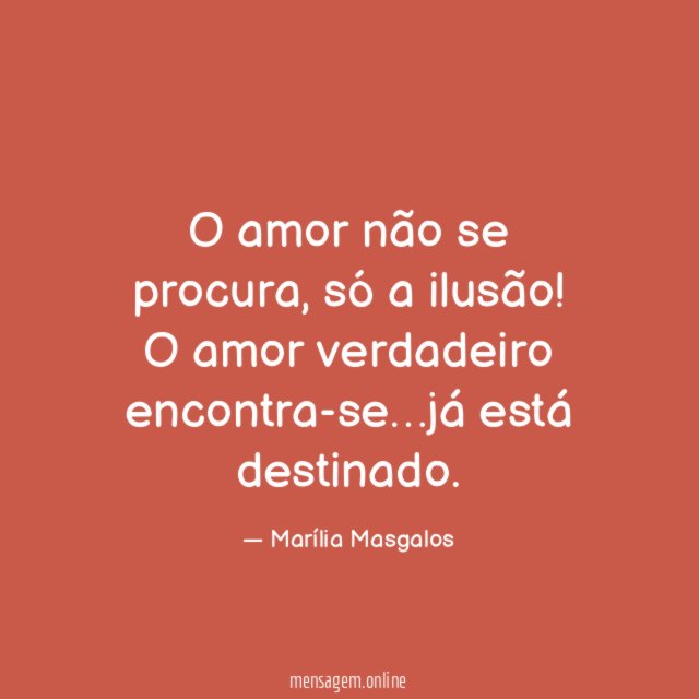 O amor não se procura