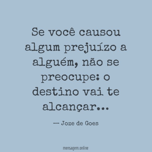 Se você causou algum prejuízo a alguém