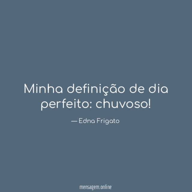 Minha definição de dia perfeito