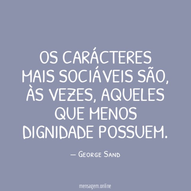 Os carácteres mais sociáveis são