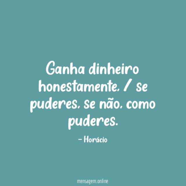 Ganha dinheiro honestamente