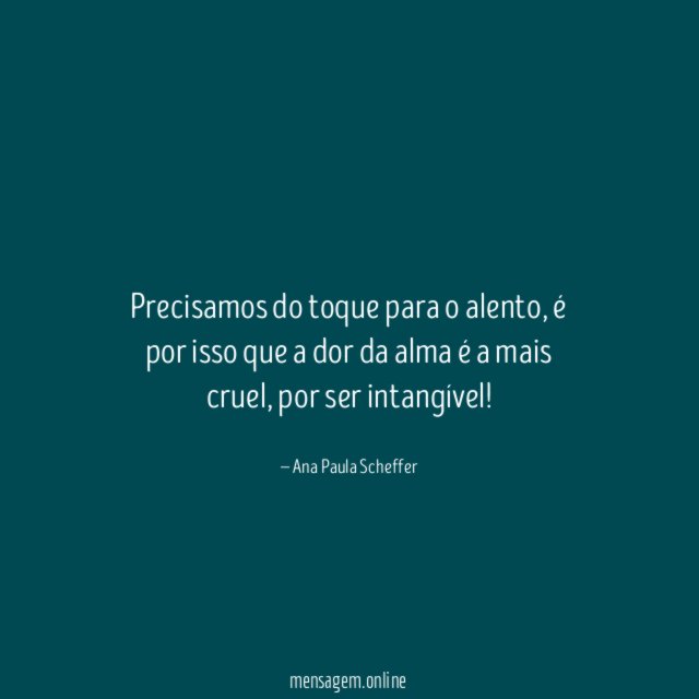 Precisamos do toque para o alento