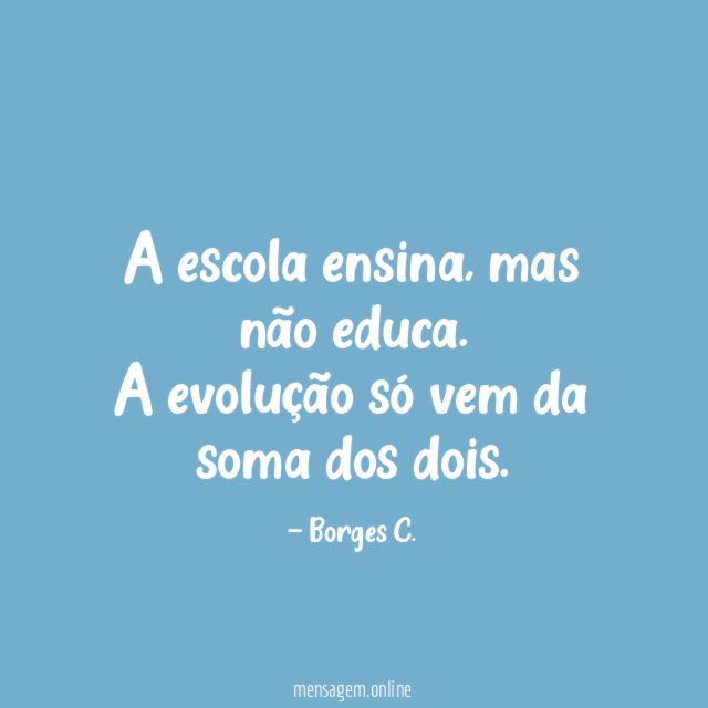 A escola ensina