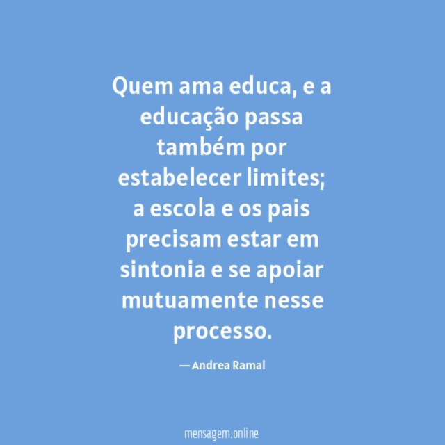 Quem ama educa