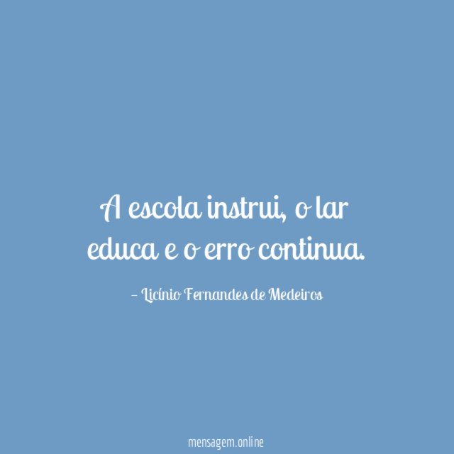 A escola instrui