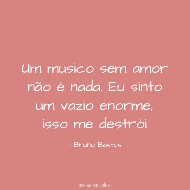 Um musico sem amor não é nada