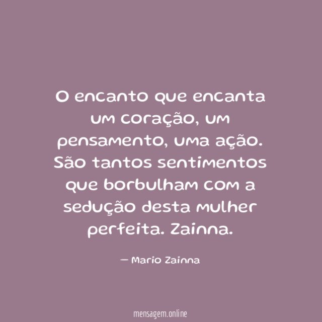 O encanto que encanta um coração