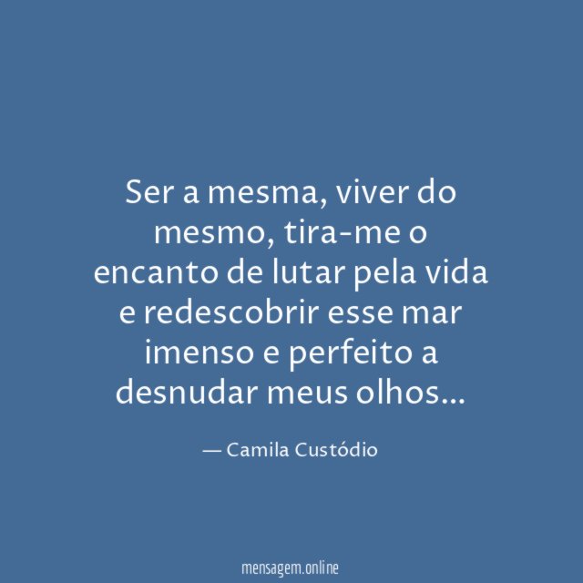 Ser a mesma