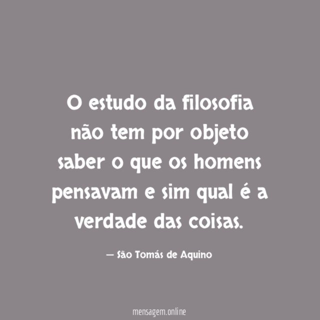 O estudo da filosofia não tem por objeto