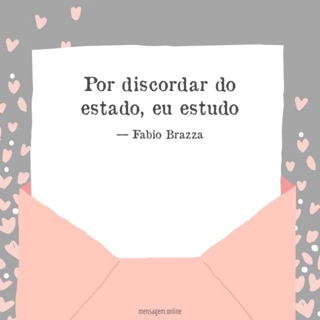 Por discordar do estado
