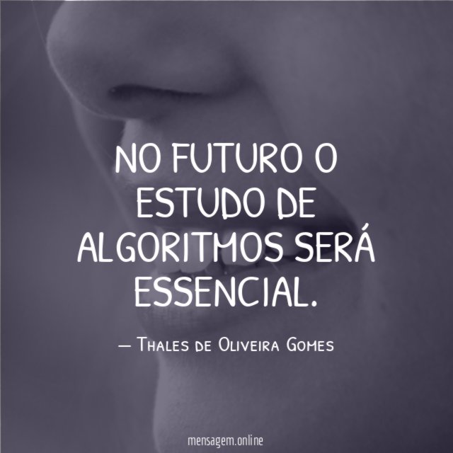 No futuro o estudo de algoritmos será essencial