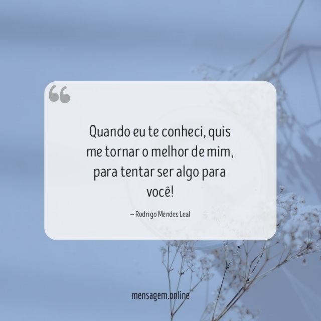 Quando eu te conheci