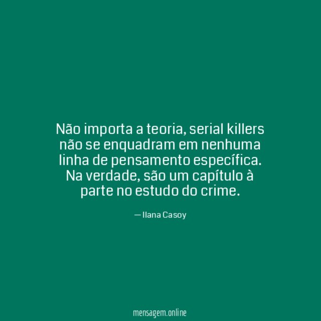 Não importa a teoria