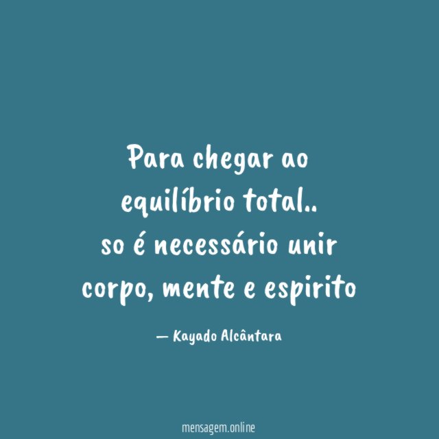 Para chegar ao equilíbrio total