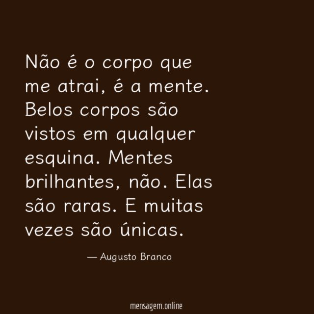 Não é o corpo que me atrai