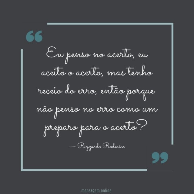 Eu penso no acerto