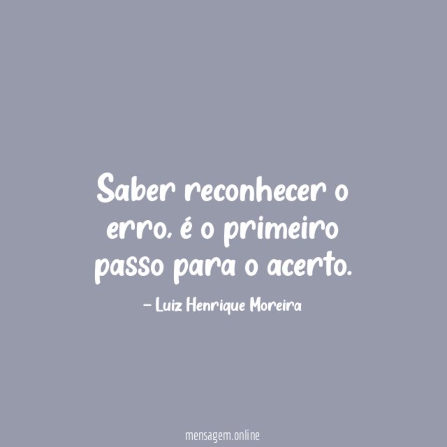Saber reconhecer o erro