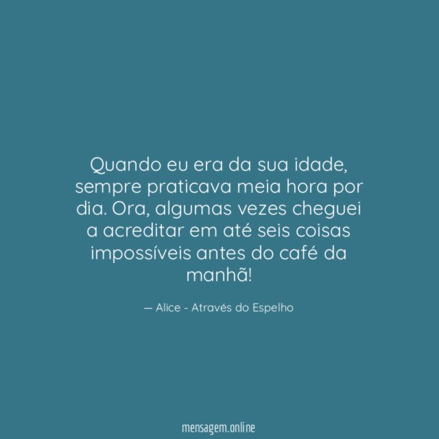 Quando eu era da sua idade