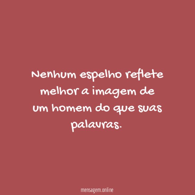 Nenhum espelho reflete melhor a imagem de um