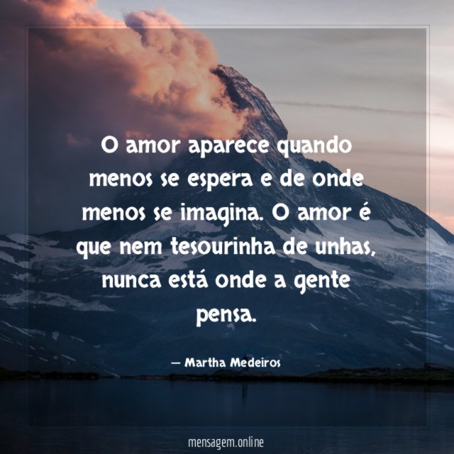 O amor aparece quando menos se espera